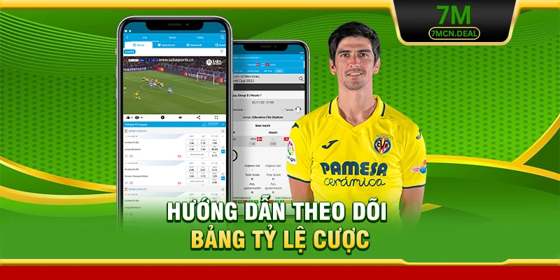 7M - Tỷ Số Trực Tuyến 7M | Kèo Nhà Cái Mới Nhất Hôm Nay 15 Hướng dẫn theo dõi bảng tỷ lệ cược