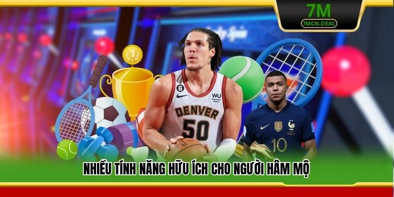 Kết Quả Bóng Đá 7M - Cập Nhật Tỷ Số Trực Tiếp Siêu Nhanh 3 Nhiều tính năng hữu ích cho người hâm mộ